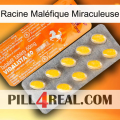 Racine Maléfique Miraculeuse new05